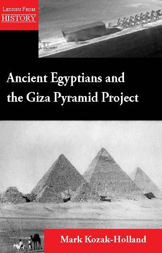 Ancient Egyptians and the Giza Pyramid Project